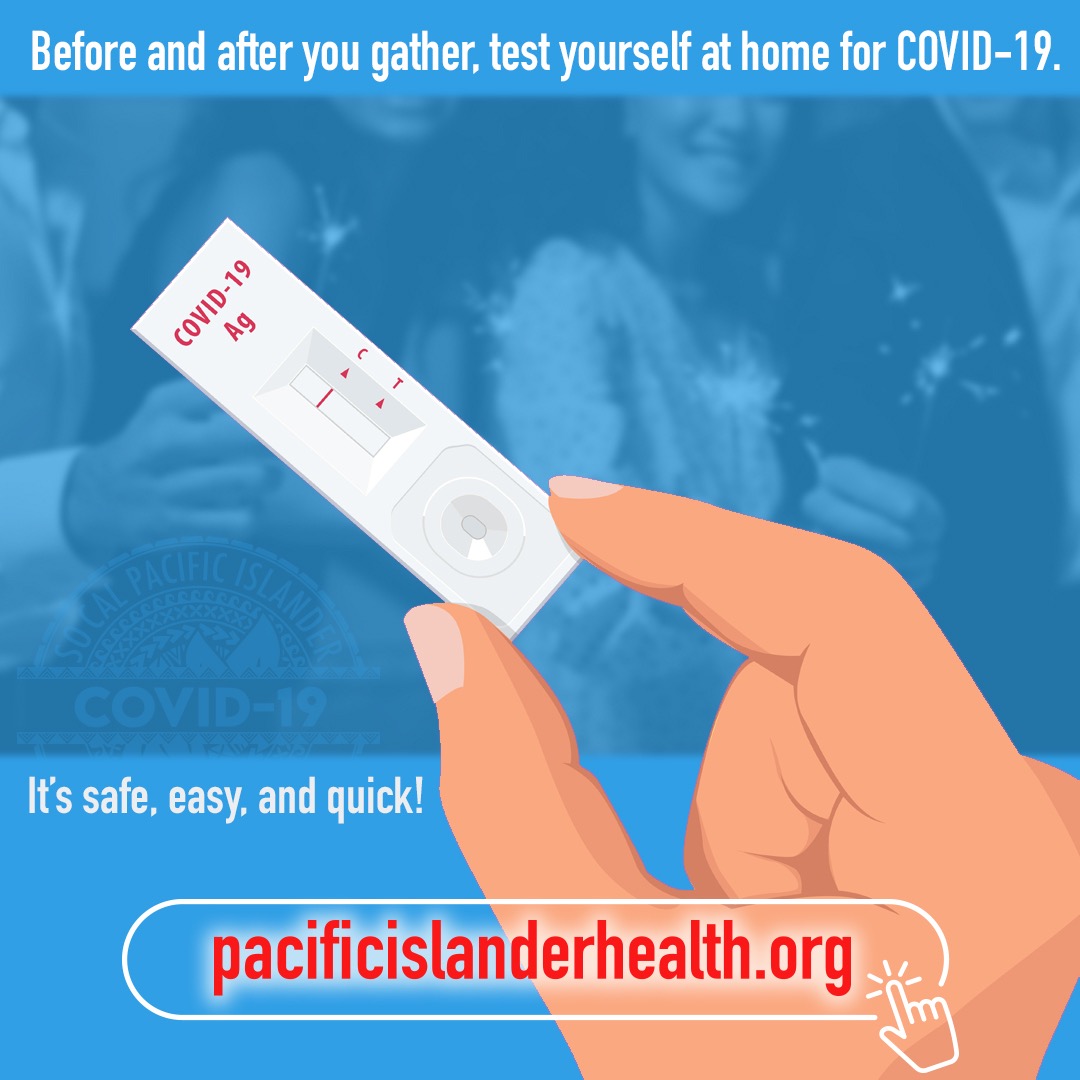 SoCalPICRT's tweet photo. The Omicron variant has caused a rise in cases. Before and after you gather, test yourself at home for COVID-19.
S/O to our media partner @bahakkebrand.
#TogetherTowardsHealth
#GetTested
#PacificIslanderCOVID19
#PacificIslanders
#NHPIHealth
#COVID19
#COVID
#OmicronVariant https://t.co/cyE5KebC5n
