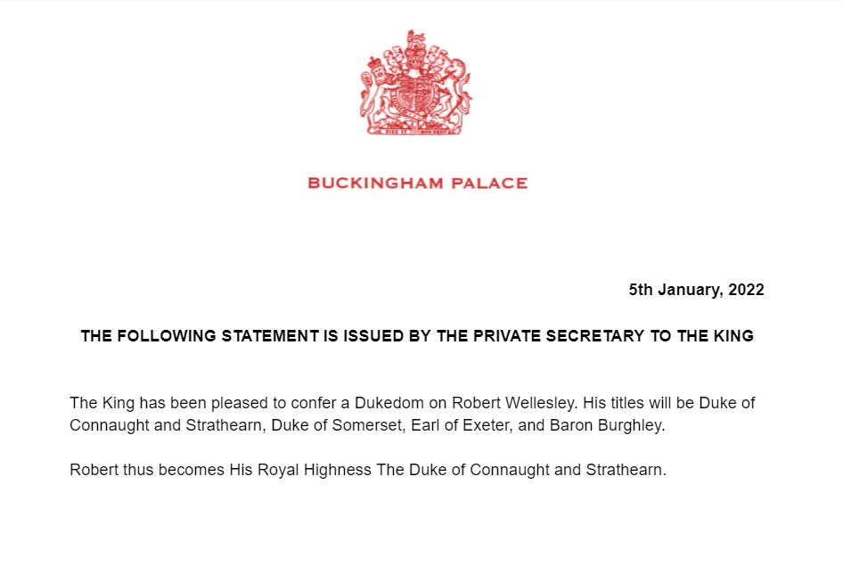 His Majesty has welcomed Robert Grey into the Royal Family. 

He shall be known as Robert Wellesley, HRH The Duke of Connaught and Strathearn.