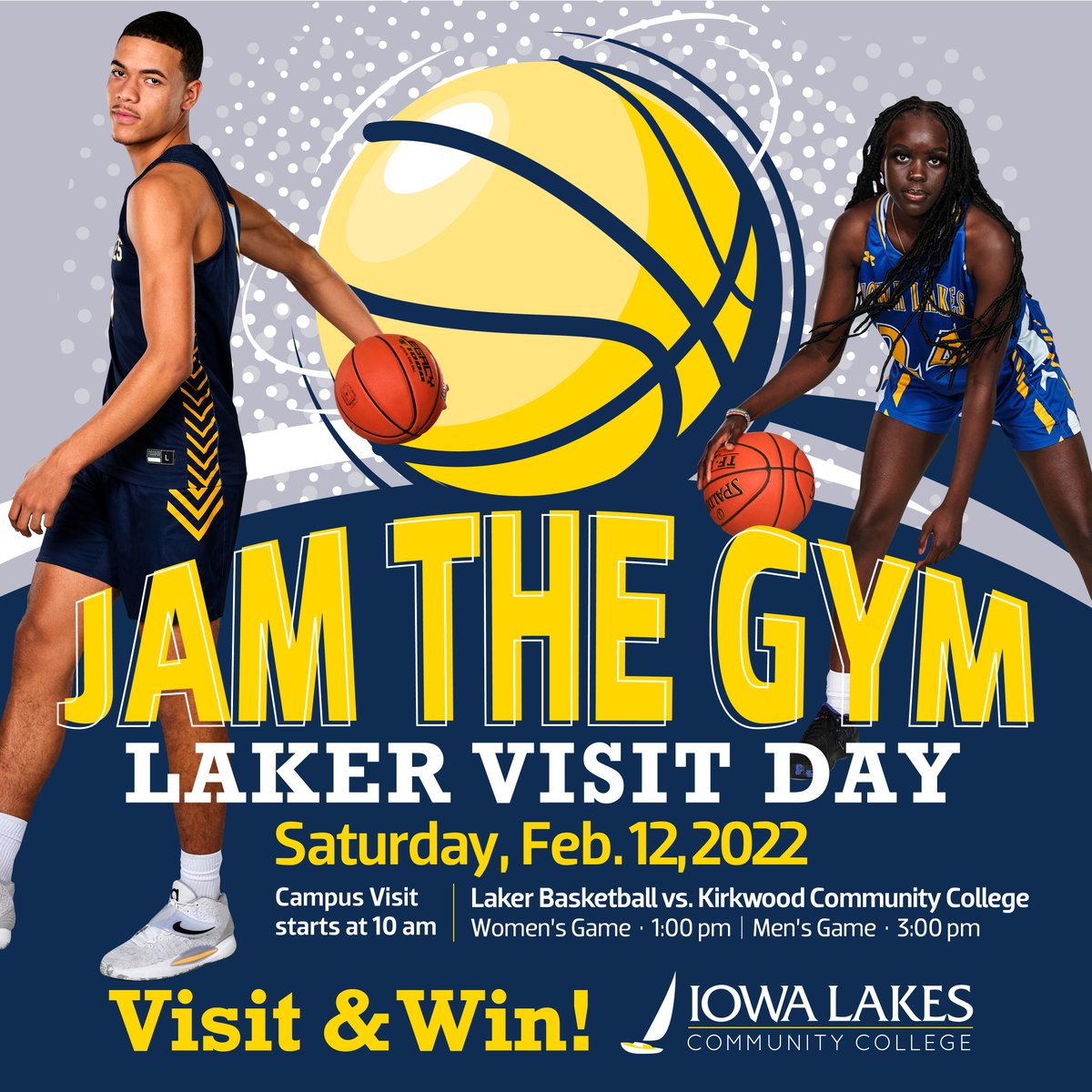 IowaLakes's tweet photo. Jam The Gym and Laker Visit Day is Saturday, February 12, 2022. Visit our Campus and watch our Men's and Women's Basketball games, all starting at 10:00 AM. See you there! #visitandwin #LakerProud https://t.co/g6LYQ6MX7o