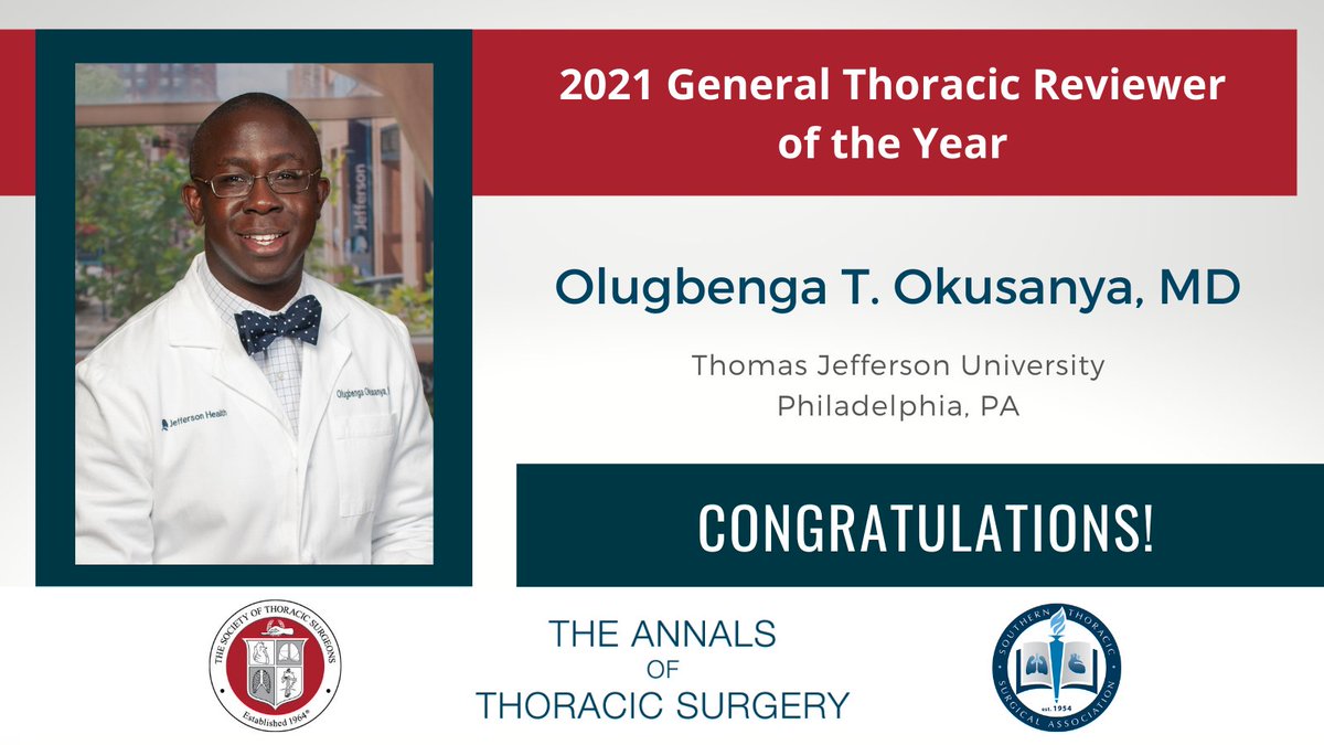 Congratulations to the 2021 General Thoracic Reviewer of the Year Olugbenga T. Okusanya, MD, from Thomas Jefferson University in Philadelphia, PA. @okusanyamd @JeffersonUniv @TJUHospital