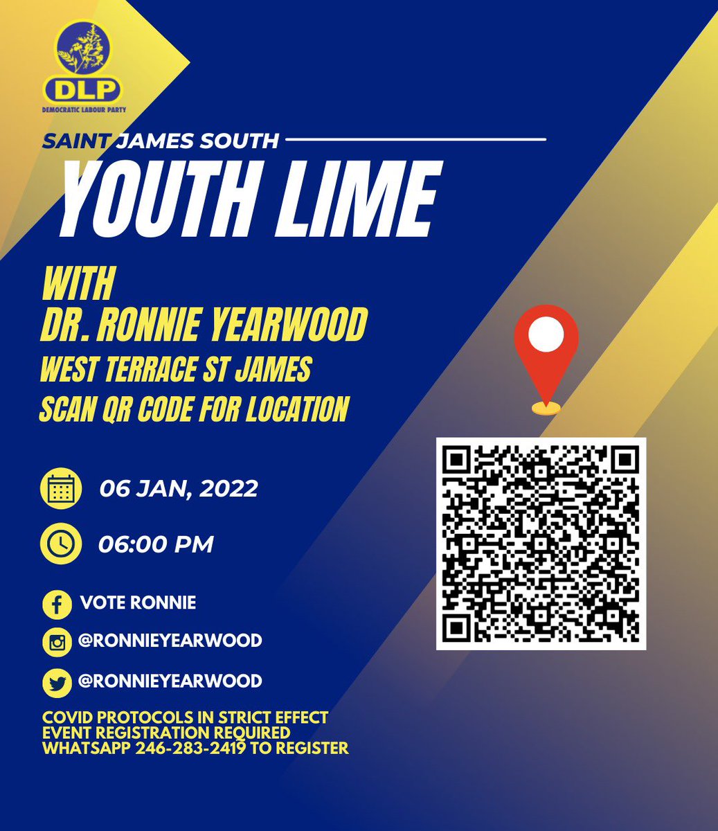 RonnieYearwood's tweet photo. Youth of St James South! 
Join us at our constituency office in West Terrace  this Thursday Jan 06, 2022 ! 

Scan the QR code for the exact location or tap here! 
https://t.co/qEXxNQmFev

MUST REGISTER VIA LISTED WHATSAPP NUMBER 

#GetItDone #IShowUp
#BarbadosVotes2022 https://t.co/JLTpgeRW81