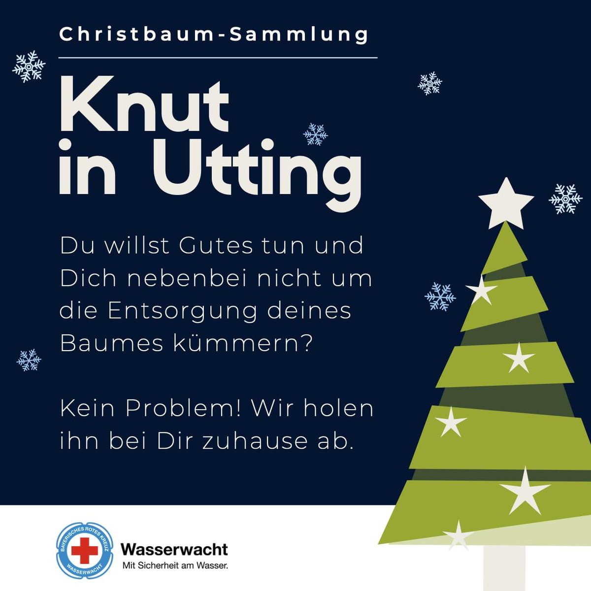 WaWaUtting's tweet photo. 🎄Christbaumsammlung am Samstag: 8. Januar

➡️ So geht’s:
📧 Email mit Adresse an knut@wasserwacht-utting.de
💸 4,- Euro an via PayPal an knut@wasserwacht-utting.de senden

🌲Abholung: 08.01.2022, Bäume abgeschmückt bis spätestens 09:00 Uhr mit Banderole an den Straßenrand legen. https://t.co/j2GUdwDYmS