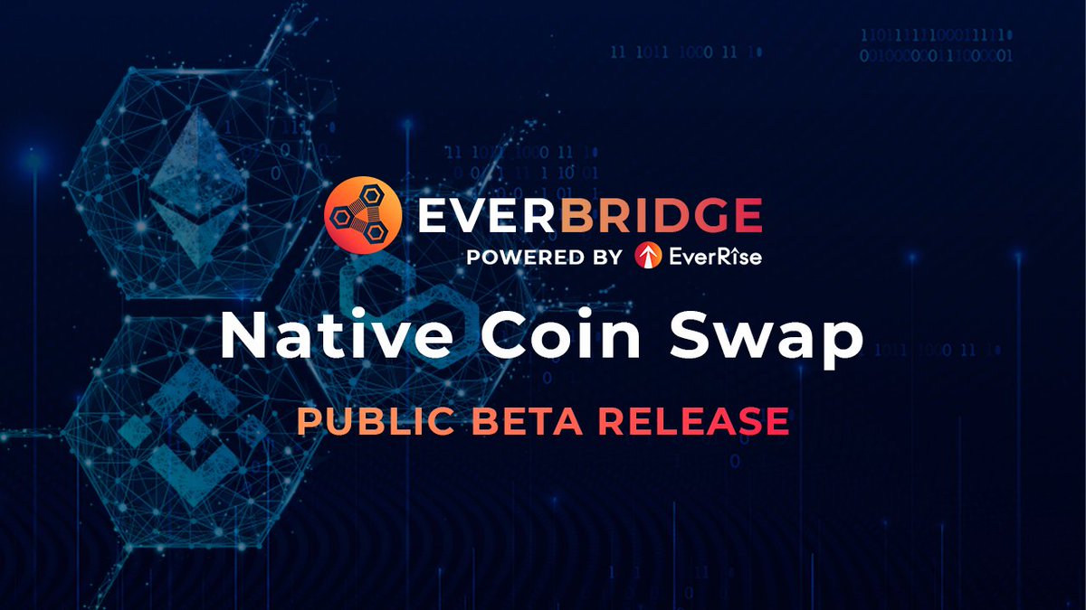 Details on our Native Coin Swap feature are now available. Beta is currently live and you can now swap $BNB, $MATIC, $ETH via #EverBridge 🌉

everrise.com/post/native-cr…