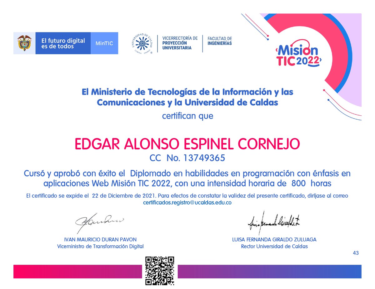 edgar_espinel's tweet photo. Graduación diplomado #MisiónTIC2022 con la @udecaldas en Programación de Aplicaciones Web. agradeciéndole a Dios, a mi familia y a la oportunidad brindada por el #MinTIC. https://t.co/jqwYybRZNc