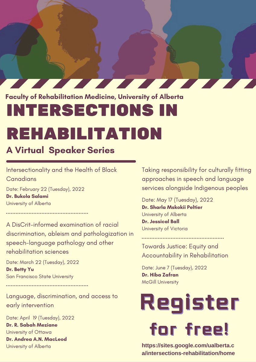 Excited to be co-organizing the 2022 speaker series Intersections in Rehabilitation @UofARehabMed Speakers will bring perspectives from Critical Theory to understand rehab outcomes and experiences in individuals who are marginalized. Join us for free! sites.google.com/ualberta.ca/in…