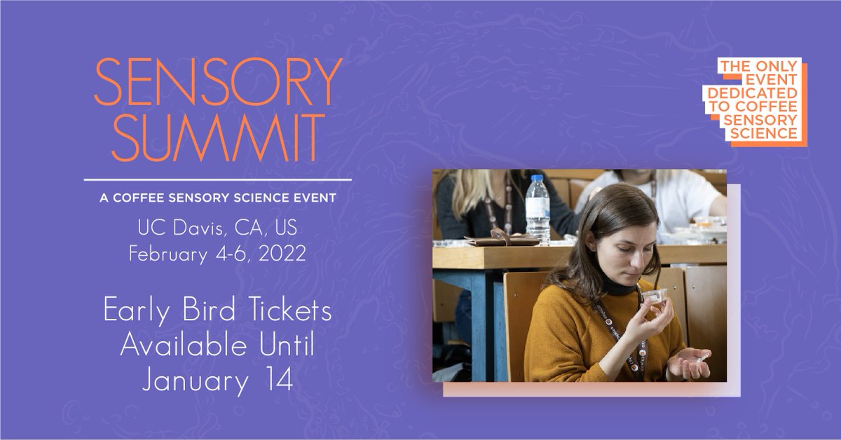 SpecialtyCoffee's tweet photo. 🔔 Less than ten days left to save $100 with an early bird ticket for Sensory Summit at UC Davis — the only event dedicated to coffee sensory science.
🎟 Learn more about the first batch of speakers & register by January 14 to save $100: https://t.co/haxrMsSNKh #SensorySummit https://t.co/uwAEjCbGWw