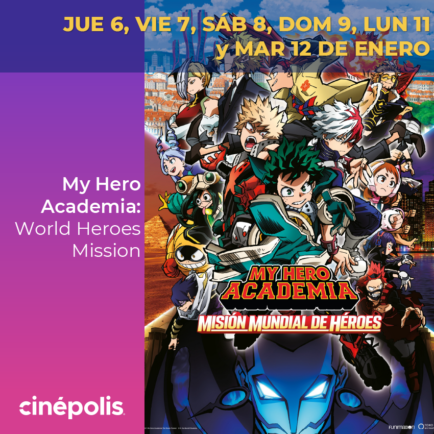 Animangapon's tweet photo. ✨ ¡"Boku no Hero Academia: World Heroes Mission" en cines a partir del 6 de enero! ✨
🎞 Boletos en preventa. 📽 Revisa horarios y ciudades participantes en: https://t.co/JcB2APO4Nl

#Anime #Cinepolis #BokuNoHeroAcademia #MyHeroAcademia #WorldHeroesMission https://t.co/CvvSl07bZB