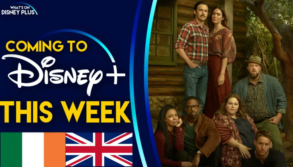 disneyplusnews's tweet photo. What’s Coming To Disney+ This Week | This Is Us – Season 6 (UK/Ireland) https://t.co/ukfaMFDOd0 #disneyplus https://t.co/IWTZI0jnLS
