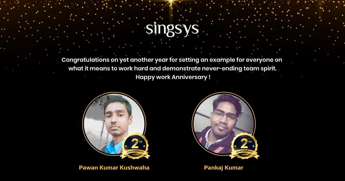 Many congratulations on your happy work anniversary! May you accomplish more successful working years with this organization. Wish you good luck.

#anniversary #2_years #hardwork #workcelebration #workfamily #journey #dedication #teamwork #companymilestone #workfun #SINGSYS