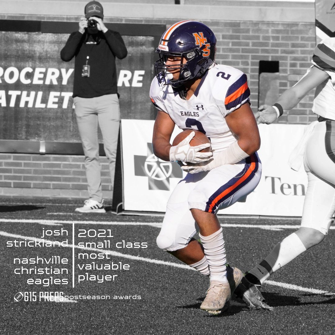 615Preps's tweet photo. 2021 Player of the Year: Josh Strickland, Nashville Christian @JStricklandJr2 @NCSRecruiting https://t.co/MyDxwT9Jqp