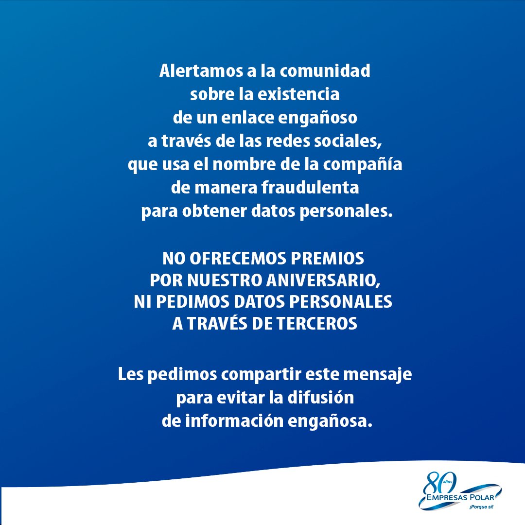 EmpresasPolar's tweet image. Alertamos a nuestra comunidad: