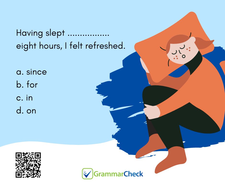 Tell us your answer!

Discover the right one here: englishgrammar.org/prepositions-e…
