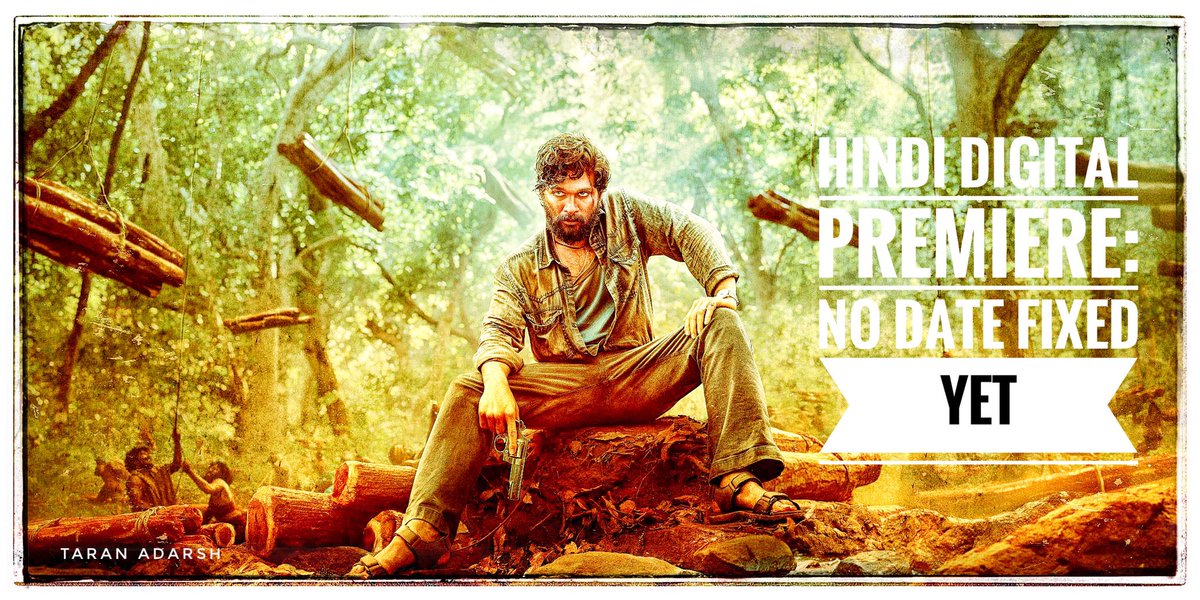 ‘PUSHPA’ HINDI DIGITAL PREMIERE: NO DATE FIXED YET… There’s talk that #Pushpa #Hindi version will premiere on a digital platform next week… FALSE… No date has been decided yet… A date will be decided once the theatrical revenue starts slowing. #PushpaHindi