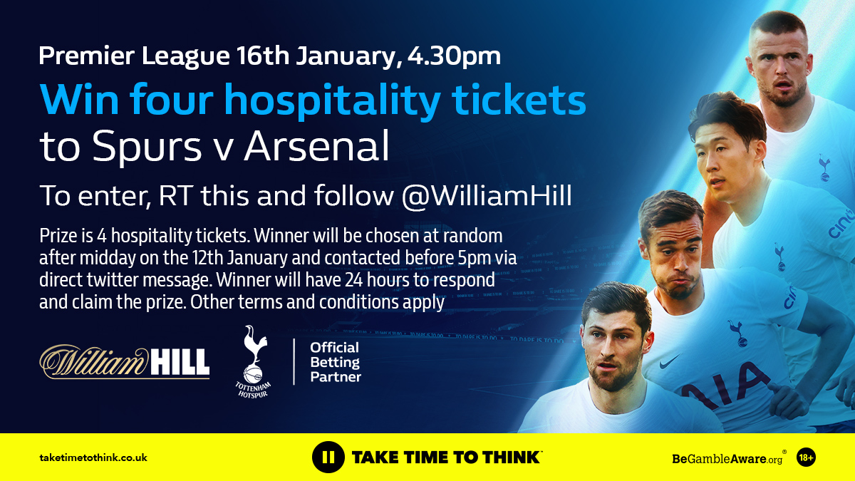 WilliamHill's tweet image. 💥Win four hospitality tickets to Spurs v Arsenal on the 16th January 2022💥

To enter:
👍Follow @WilliamHill
🔁RT this post

Entries must be made at any time between 4:00pm (UK time) on 9/01 until midday (UK time) on 12/01

Terms and conditions apply👉
wh.bet/TicketGiveaway…
