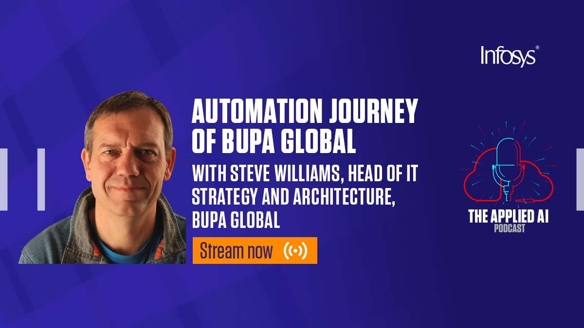 Infosys's tweet photo. In this episode of The Applied AI Podcast, we have with us – Steve Williams, Bupa Global, discussing the automation journey of the insurance giant and sharing his experience with @abhuram, Infosys. Listen now. https://t.co/9na9UHIFUa #appliedAI https://t.co/TrbvpuqOtE