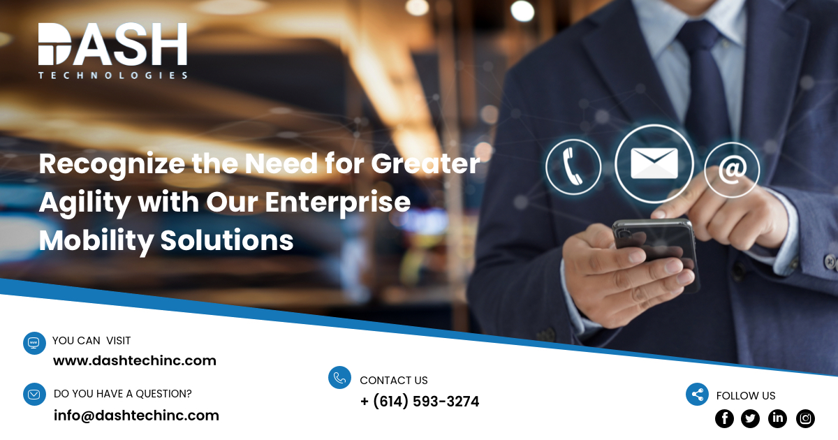dashtechinc's tweet image. Recognize the Need for Greater Agility with Our #EnterpriseMobilitySolutions!

Dash Technologies has a strong functional and technical team to design, deliver and support your #mobilesolutions. Looking for Enterprise Mobility Solutions? 
Read More bit.ly/36ZK2if