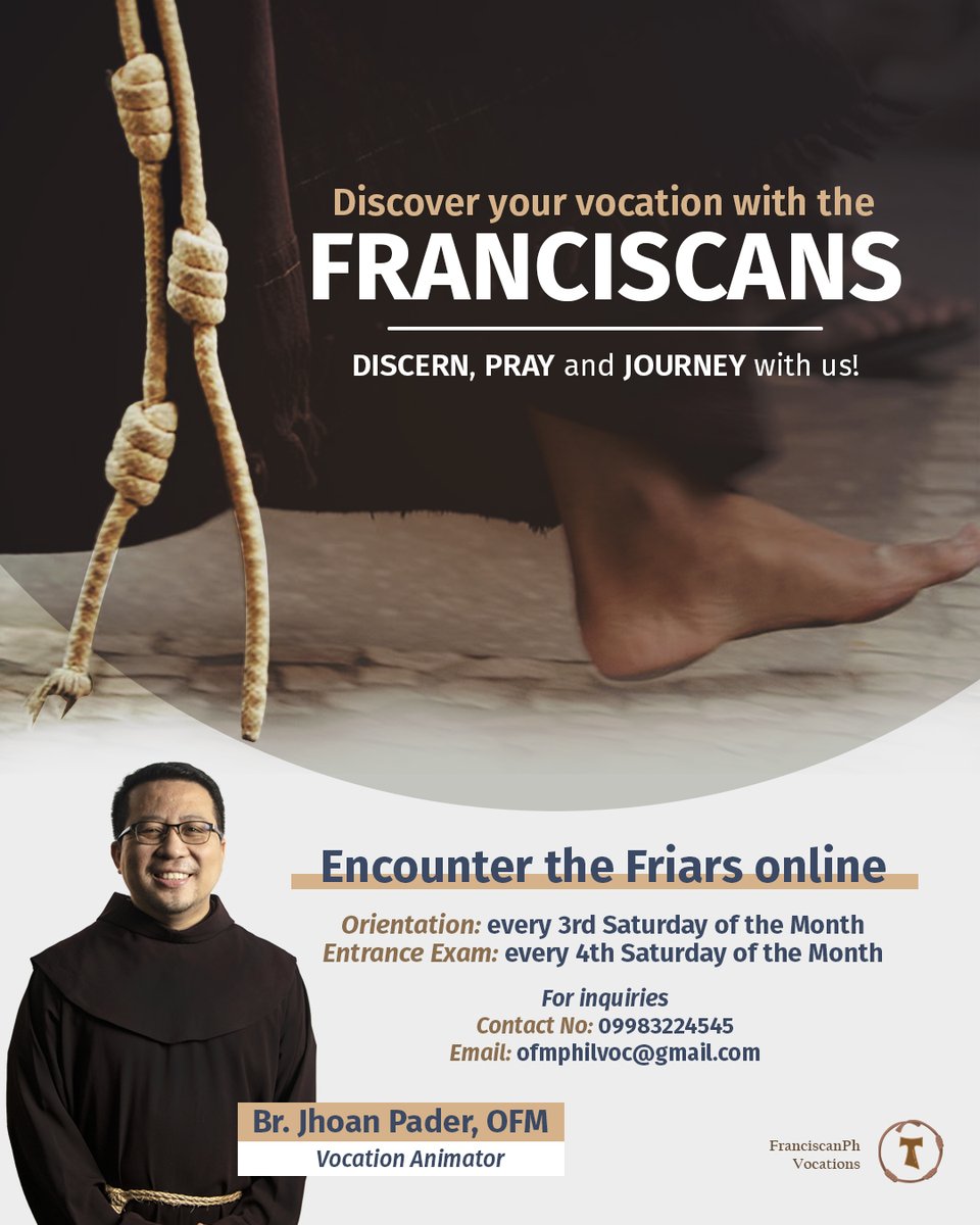 ofmphil's tweet image. DISCOVER YOUR VOCATION with the FRANCISCANS!
DISCERN, PRAY and JOURNEY with us!

Link Registration: forms.gle/bpojeHgCiaTGDw…
Paki-share, tag at mention mga kakilala nating nais tahakin ang buhay religioso.

#BeAFranciscan #OFM #FRIARSMINOR #OFMPhilVocs #FranciscanVocationsPH