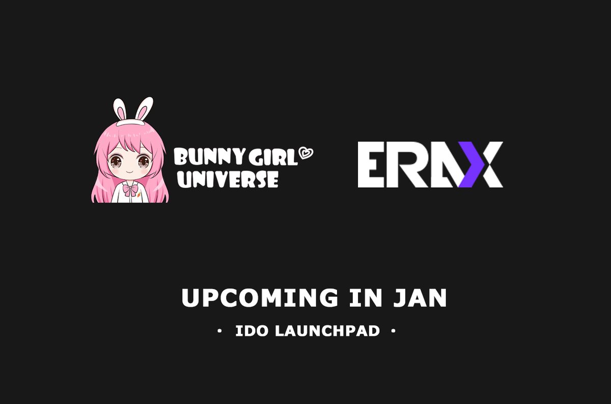 Bunny Girl Universe (@bunnygirlnft) on Twitter photo We are pleased to announce the upcoming IDO launchpad in @ERAXNFT 🥳
This is a very critical time for the our team.
<a href="/BunnyGirlNFT/">Bunny Girl Universe</a> is growing fast.🔥
We are working hard and fulfilling our commitments.
Support us join #IDO to be richman💰
#BNGT #BNB #NFT #PancakeSwap We are pleased to announce the upcoming IDO launchpad in @ERAXNFT 🥳
This is a very critical time for the our team.
<a href="/BunnyGirlNFT/">Bunny Girl Universe</a> is growing fast.🔥
We are working hard and fulfilling our commitments.
Support us join #IDO to be richman💰
#BNGT #BNB #NFT #PancakeSwap