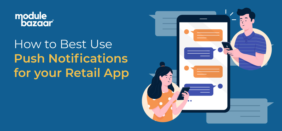 ModuleBazaar's tweet image. How to Best Use Push Notifications for your Retail App
modulebazaar.com/blog/how-to-be…
#modulebazaar #pushnotification #retailapp #mobileapp #egrovesys