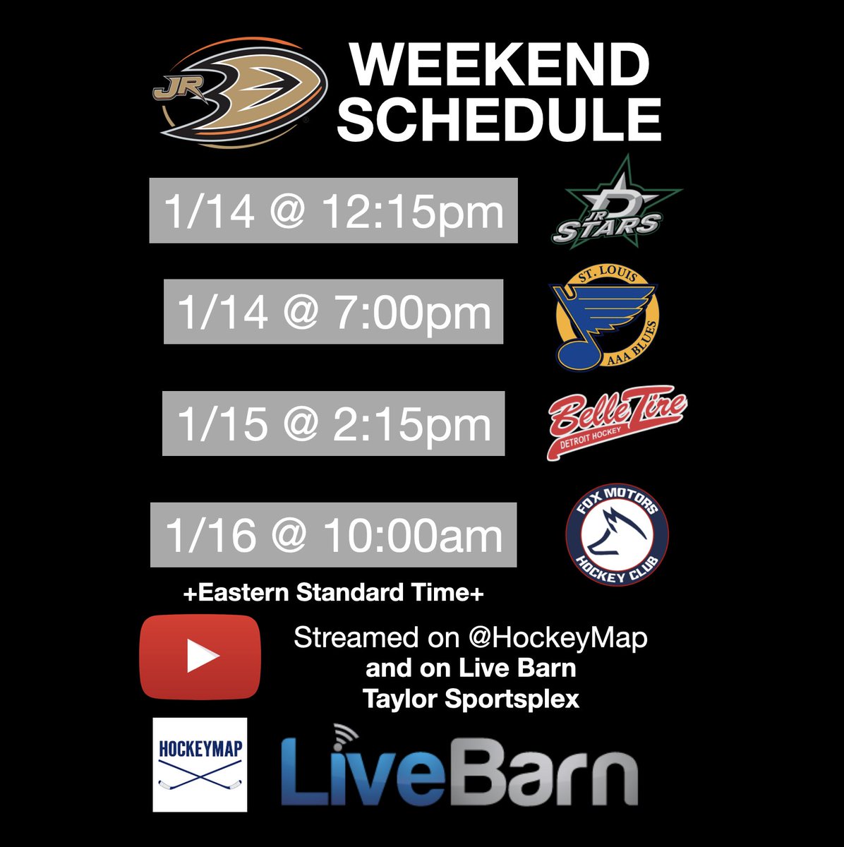WEEKEND SCHEDULE. Starts tomorrow. Games streamed on YouTube <a href="/hockeymaps/">HockeyMap.com</a> and <a href="/LiveBarn/">LiveBarn</a> at Taylor Sportsplex. <a href="/JrDucks15AAA/">Jr Ducks 15O AAA</a>
