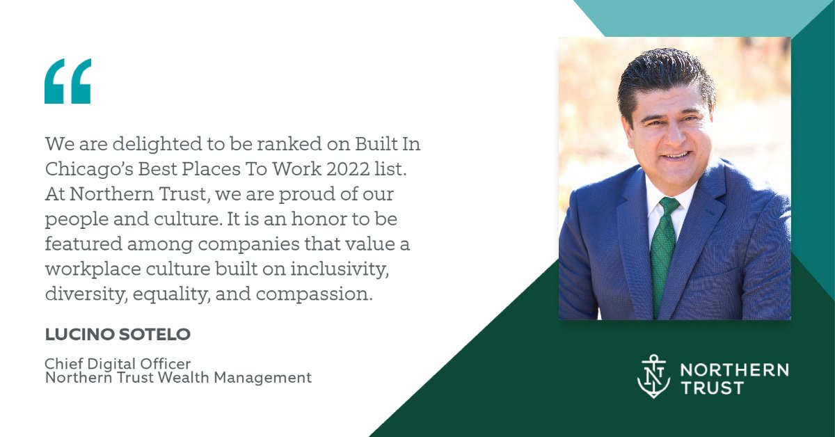 NorthernTrust's tweet photo. Delighted to be ranked on @BuiltIn Chicago’s best places to work 2022 list (#2022BuiltInBest). Explore our open roles here: https://t.co/Cw9RCfSd51 #LifeatNT https://t.co/xR6QVDWEXh
