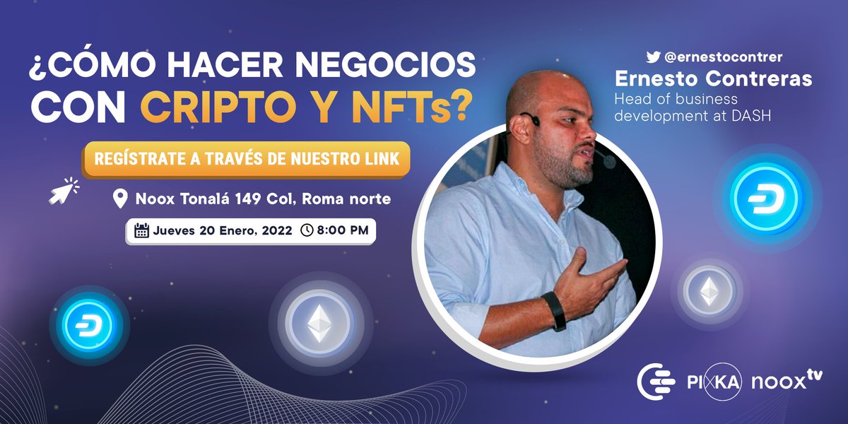 CryptoEffect_la's tweet image. Nuestro 1er #JuevesCrypto y ¡tenemos el honor de contar con @ErnestoContrer de @Dash! Con más de 4 años de experiencia en el mundo crypto. Nos platicara sobre cómo hacer #negocios con #Crypto y #NFTs.

📅Jueves 20 Enero | ⏰8:00PM
📍Noox Tonalá
🔗Registro: tinyurl.com/CryptoJueves