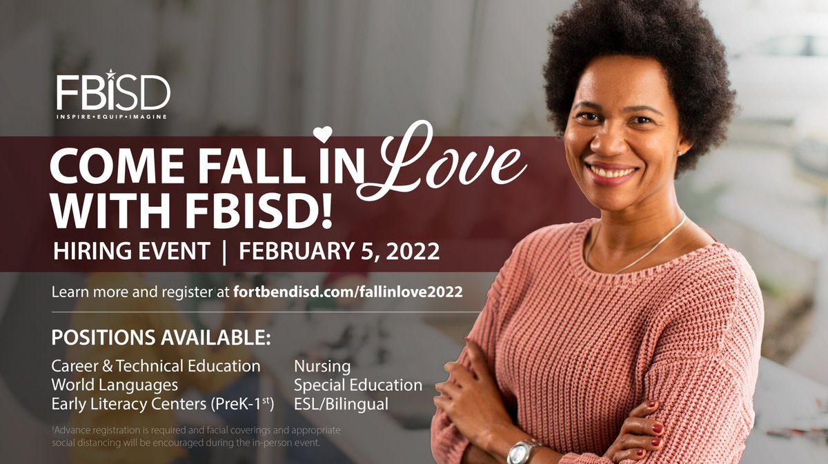 Come fall in ❤️ with FBISD on February 5! During this event, applicants will have the opportunity to network with hiring managers and department reps will provide information about the application, selection and hiring process.

Learn more and register at fortbendisd.com/fallinlove2022.