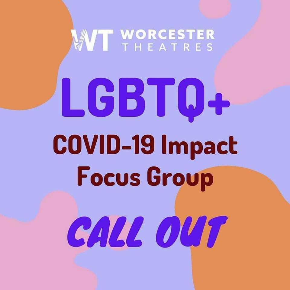 Worcester Theatres are currently looking for participants who are part of the LGBTQ+ community to be involved in discussions regarding Covid-19 and its effect on members of the community and their lives. This group of participants will attend meetings at the Swan Theatre and…