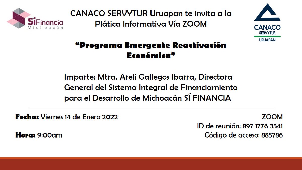 CANACOUruapan's tweet photo. Plática Informativa: "Programa Emergente Reactivación Económica". 
Imparte: Mtra. Areli Gallegos Ibarra.
Fecha y hora: Viernes 14 de enero. 9:00am.

Vía ZOOM
ID de reunión 897 1776 3541. 
Código de Acceso: 885786. 

#CanacoUruapan
#CanacoServyturUruapan
#CámaraDeComercioUruapan https://t.co/mOVlw5dprP
