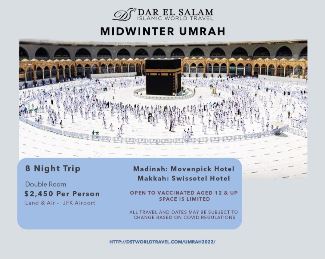 ***BOOK NOW*** Join us for Midwinter special #Umrah to cleanse our souls and nourish our hearts. Feb. 10 - Feb. 19, 2022 Feb. 17 - Feb. 26, 2022 Feb. 19 - Feb. 28, 2022 $2,450 per person, double room dstworldtravel.com/umrah2022 #DST #Travel #Umrah2022 #Mecca #Madinah #Makkah #Saudi