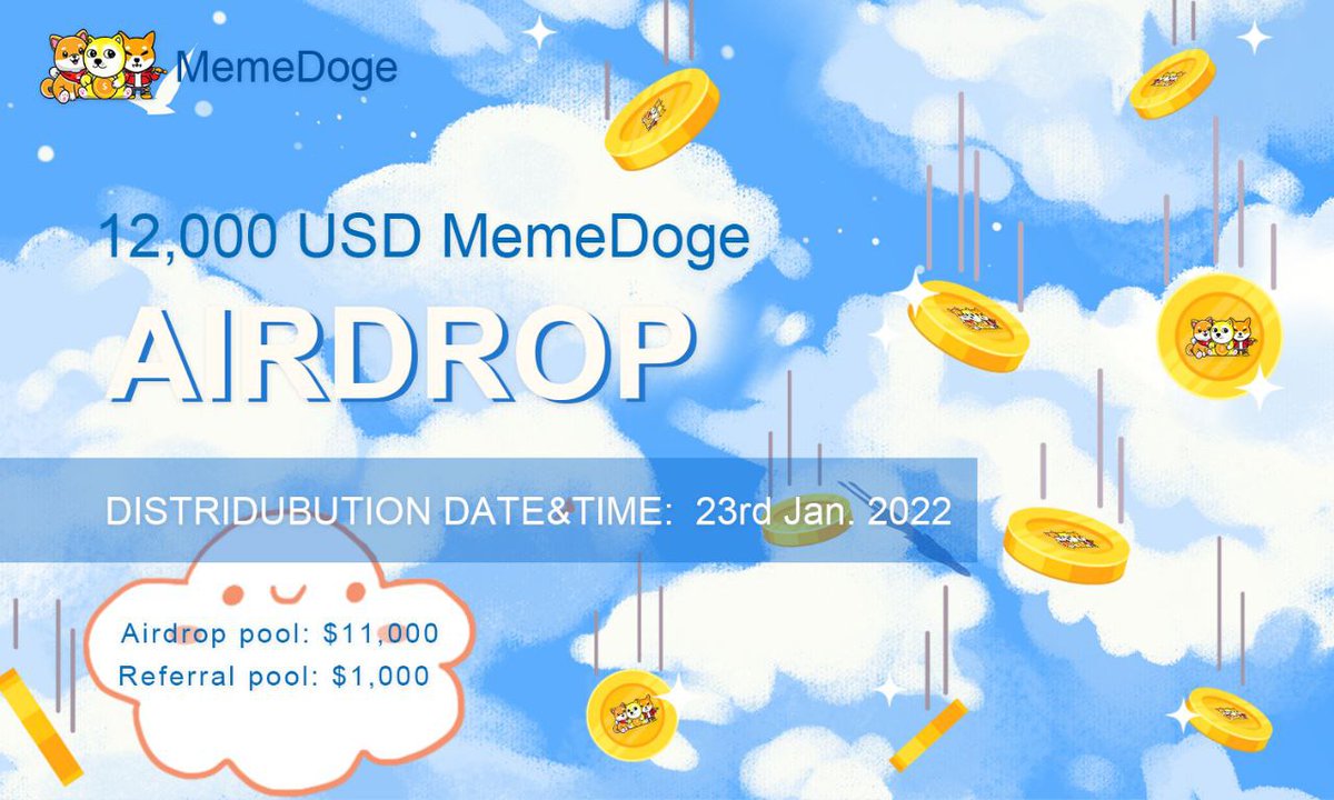 🔥 MemeDoge Coin Airdrop (MemeDoge)
⭐️⭐️⭐️⭐️
🎁 Prize Pool: 250,000,000 MemeDoge
💰 Reward: 100,000 MemeDoge
👥 Referral: 100,000 MemeDoge
🏆 Total Winners: 2,000 random + top 10 ref
📇 Audit Report: AuditRateTech &amp; TechAudit

🔗 Airdrop Link: t.me/MemeDogeCoinAi…