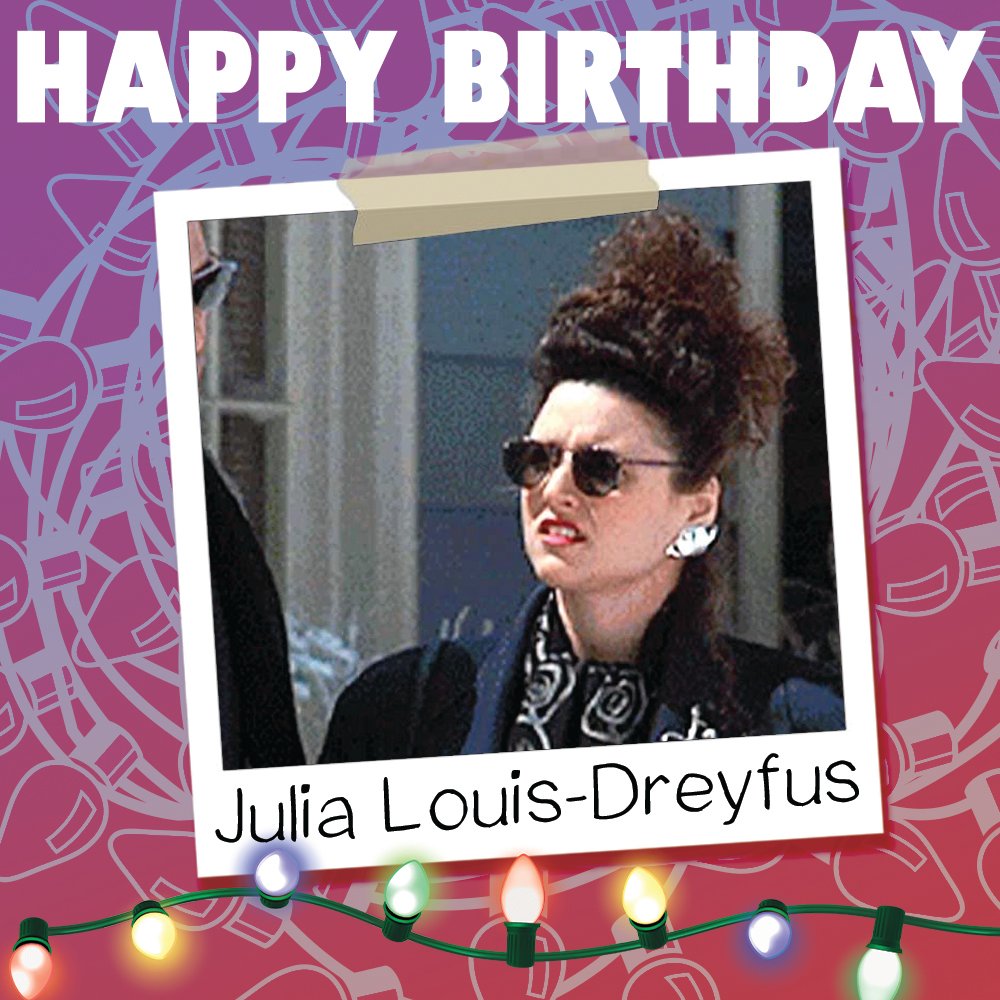 Happy Birthday Julia Louis-Dreyfus!

Whys the Carpet Wet Todd!!?

Shop Online:
 