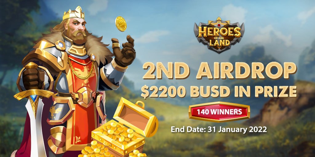🚀 Airdrop: Heroes of the Land
💰 Value: $2200 in BUSD
👥 Referral: 30 BUSD
📗 Investors: Kyber Network, TomoChain, Hub Global, Raptor Capital, Lua Ventures
📅 End Date: 31 January 2022

Talk with the Telegram Bot
t.me/HeroesoftheLan…

#Airdrop #Crypto #Airdrops #giveaway
