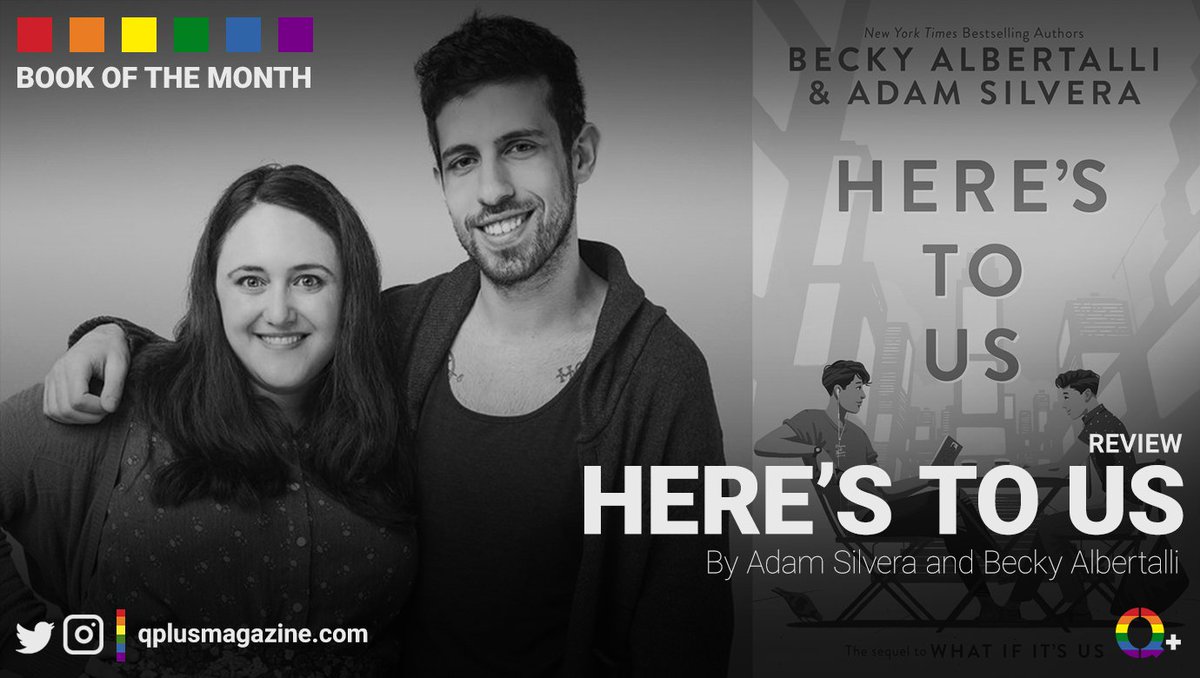 QPlusMagazine's tweet photo. Our review of January's Book of the Month is here: Here's To Us by @beckyalbertalli and @AdamSilvera. Take some deep breaths and come yell with us as we try to untangle Ben and Arthur's VERY entangled story! #Benthur 

🔗https://t.co/SSNovVaQAG https://t.co/DcKBZKmq1h