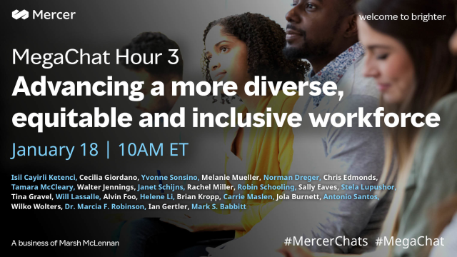 ClaireJSkinner's tweet photo. We're discussing #diversity, #equity and #inclusion in the workplace with @AkwyZ, @WSWMUC, @briankropp, @MarciaFRobinson, @MarkSBabbitt, @Isilket, @ceci_1974 &amp; others in our next #MercerChats on Jan 18 at 10 AM ET. #MegaChat #FutureOfWork #leadership https://t.co/Tz0hXy4z6C https://t.co/noHOgYEcgh
