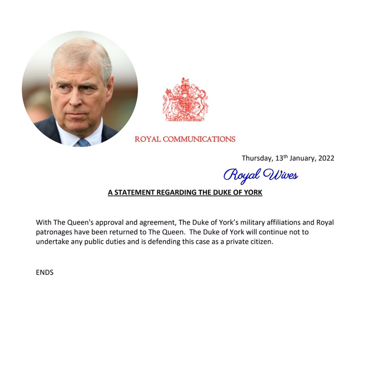 Buckingham Palace announces that, all military affiliations and royal patronages have been stripped from Prince Andrew.