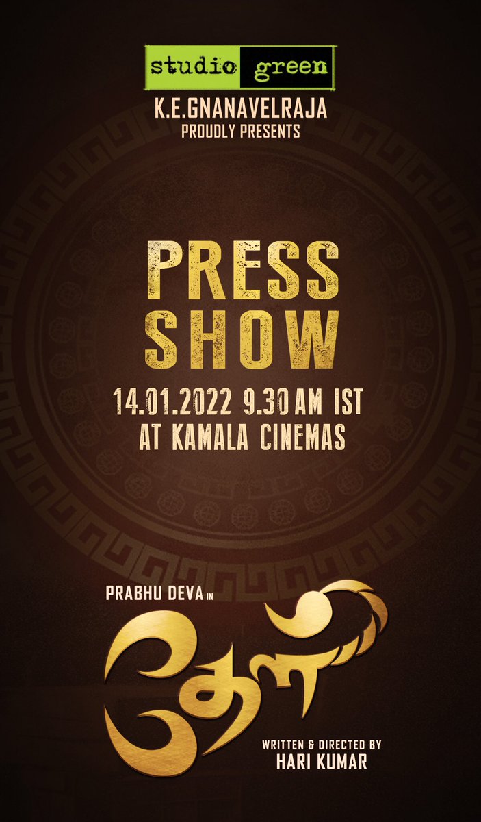StudioGreen2's tweet photo. THEAL COUNTDOWN STARTS👍
THEAL PRESS SHOW INVITE
#ThealPressShow
#ThealInTheatresFromTomorrow
#நாளைமுதல்திரையரங்குகளில்தேள்
#ThealPongal #தேள்பொங்கல் #Theal
@kegvraja @PDdancing @ActorHarikumar
@Dhananjayang @CSathyaOfficial @icvkumar @sakthivelan_b #MagicRays https://t.co/6UraauDFJg