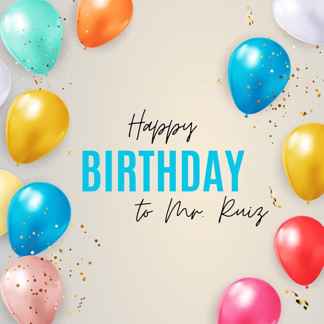 mycespta's tweet photo. If you see Mr. Ruiz today make sure to wish him a HAPPY BIRTHDAY! 🧁 🎈🥳 https://t.co/W0nGJNqYMX