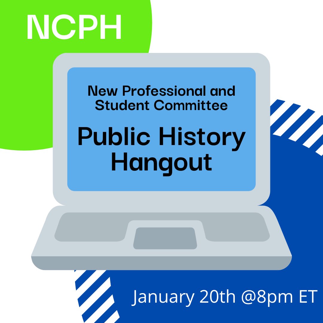 Back by popular demand: our public history hangouts! Join us next Thursday, January 20th at 8pm ET to connect and hang out with fellow students and new professionals and talk all things #publichistory and @ncph Register here: ncph.org/public-history…