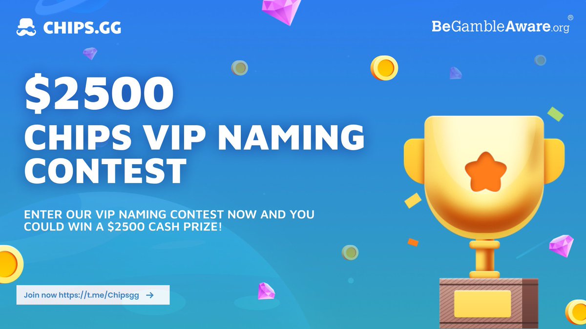 We are giving one lucky person the chance to win a $2500 cash prize! Create a list of what you think the upcoming Chips VIP program ranks should be named 🏆 Join our telegram channel now to submit your entry - t.me/Chipsgg ⬇️ Read below for full details ⬇️