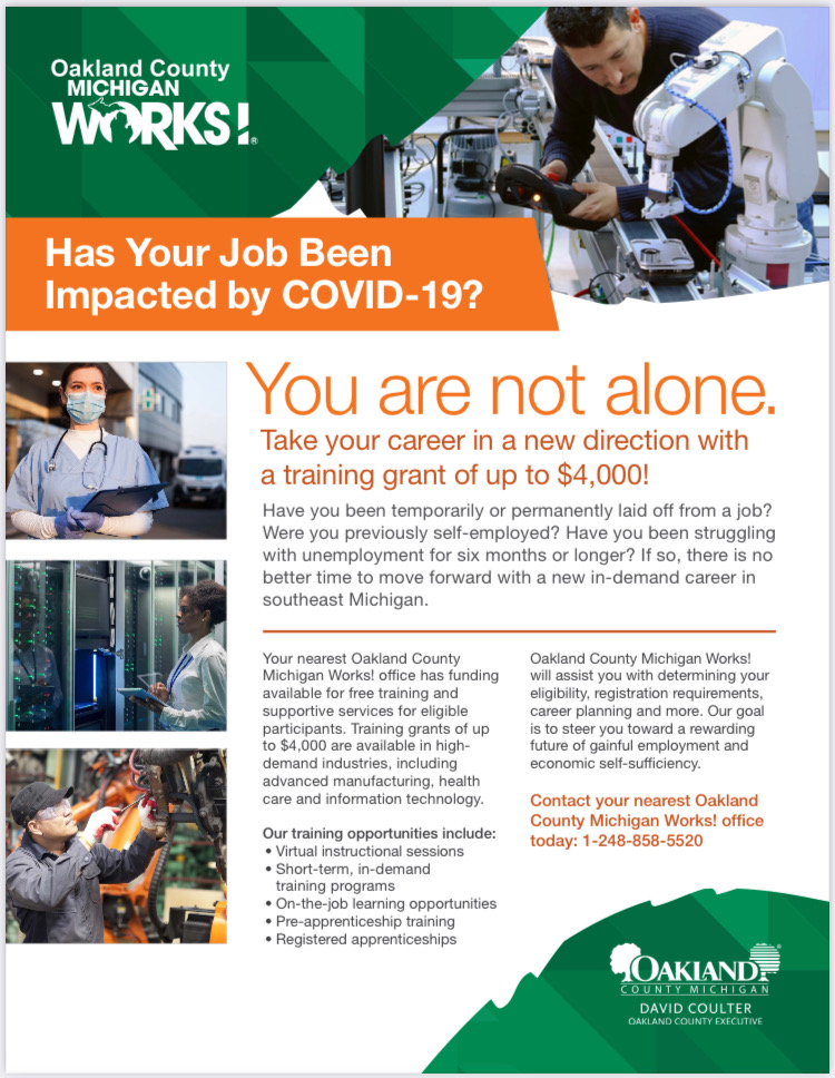 Has your #career or #employment been interrupted by COVID-19? Oakland County Michigan Works! is offering ​up to $4,000 in career and training services to eligible #JobSeekers in #OaklandCounty. For more information on this program and how to apply visit: bit.ly/3FoxmAq🦠