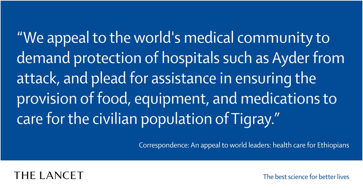 We appeal to the world's medical community to demand protection of hospitals such as Ayder from attack, and plead for assistance in ensuring the provision of food, equipment, and medications to care for the civilian population of Tigray.