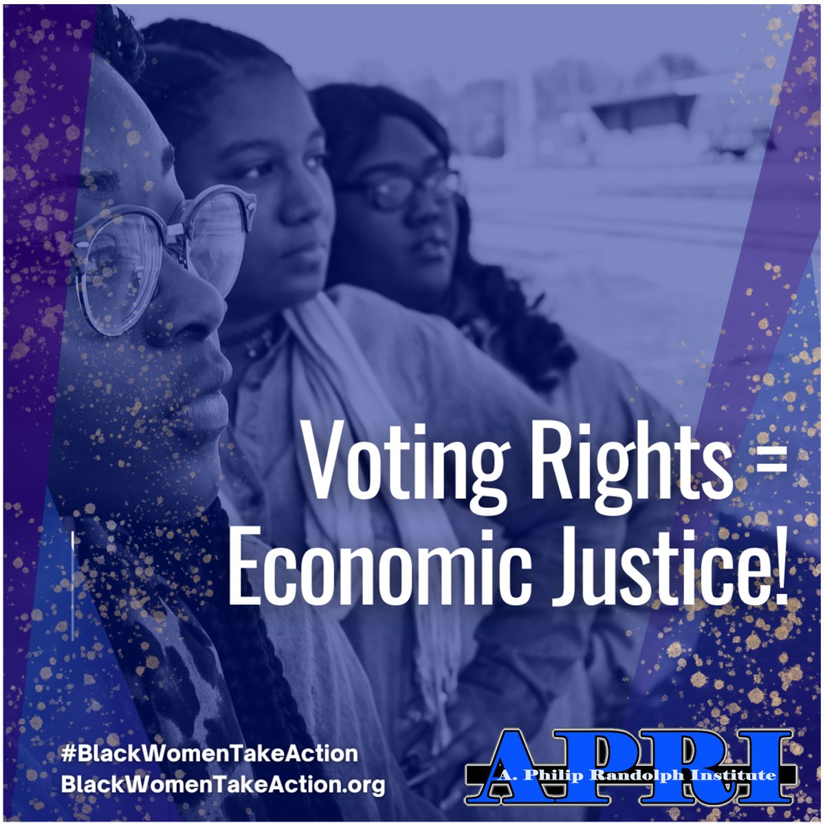 Voting Rights = #EconomicJustice! We deserve and demand both! #BlackWomenTakeAction #ProtectVotingRights