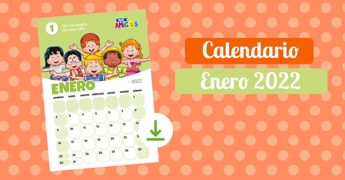 ¡𝐄𝐧𝐞𝐫𝐨, el primer mes de 2022! ✨🤩

Descarga y disfruta el #calendario ⬇️⬇️⬇️

cutt.ly/oIs4xan

#vacacionesconmisamigos