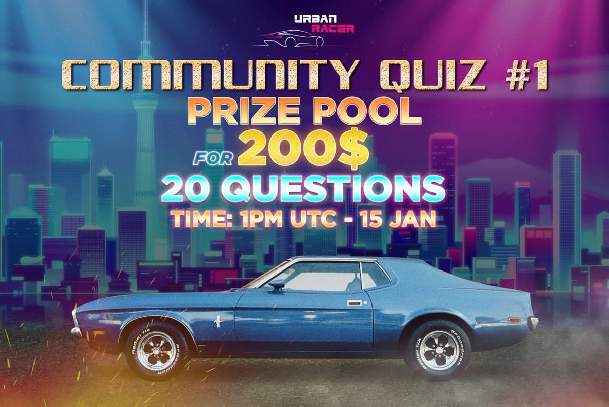 🚘Are you ready with our very first community quiz!

Time: 1PM - UTC 
Date: 15 Jan 2022
Format: 20 MCQ relating to Urban Racer gameplay, key features, tokenomics, roadmap...
Rewards: 200 $ for 20 earliest &amp; most correct answers
Link to join: t.me/urbanracernews…