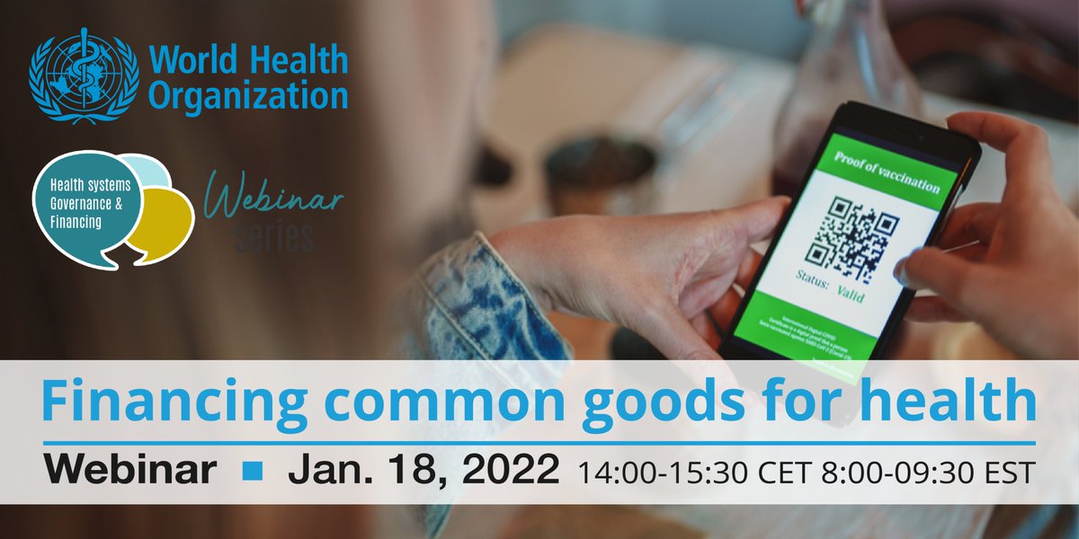 Our next WHO webinar on 18/1: Launch event of the "Financing common goods for health" Guidance Document - Key opportunities and constraints in light of COVID-19 - Registration:
bit.ly/3zxmmiJ