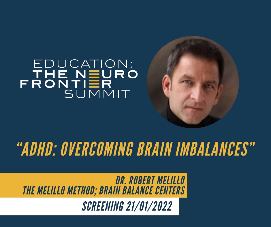 neuro_frontiers's tweet photo. Robert Melillo will be presenting “ADHD: Overcoming Brain Imbalances” He helps us to understand what's going on in an ADHD brain, &amp; explains what can be done to help those imbalances to be remedied.
Register here ✅  
👇
https://t.co/f9uzZoLKMJ
 #neuroscience #education #hope https://t.co/T5Eaf7iDuM