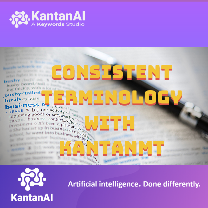 KantanMT's tweet photo. KantanMT looks after consistency by incorporating the glossaries and dictionaries to the MT workflow. For more details, drop us a line at our exhibitor’s space or visit https://t.co/OddH71MMof #LanguageServiceProvider #DeepLearning #Consistent #Translationmanagementtechnology https://t.co/xDV6ees13B