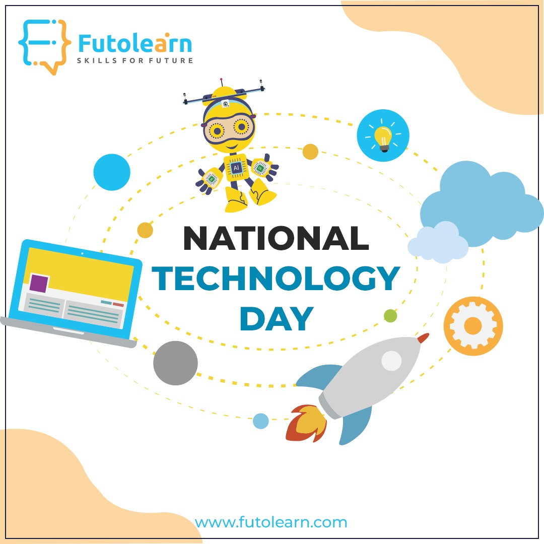futolearn's tweet image. Technology turn ideas into innovation. With every innovation, let&apos;s celebrate the future of India.

Happy National Technology Day!

#nationaltechnologyday2022 #NationalTechnologyDay #technology #indiantechnology #GlobalTechnology #futureoftechnology #scienceisfuture