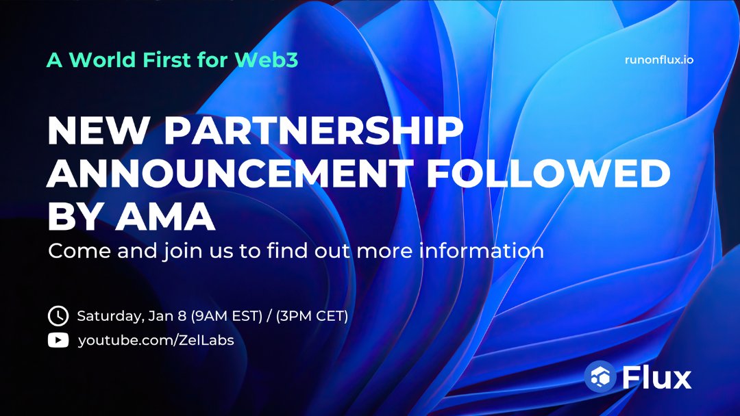 RunOnFlux's tweet photo. We bring the heat and start the new year with a game-changing announcement!!!

Join us LIVE this Saturday, Jan 8th @ 9:00AM EST! 🔥🔥

Exciting times ahead for $Flux, #Web3!

#Crypto #DeFi #blockchain #web30 #CloudComputing #altcoin #CryptoNews https://t.co/3lYbqTYDte